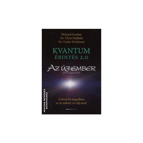 Könyv Magyar Menedék Kvantumérintés 2.0 - Az új ember 1x