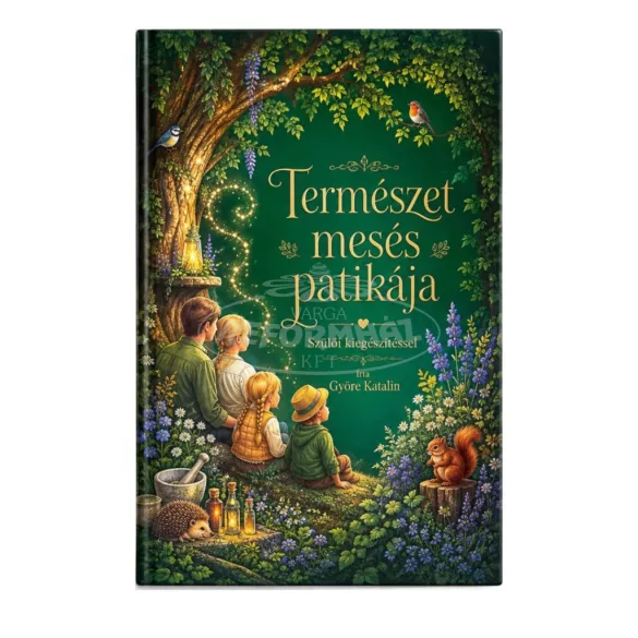 Könyv Természet mesés patikája Györe Katalin 1x